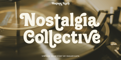 Nostalgia Collective Font Poster 1