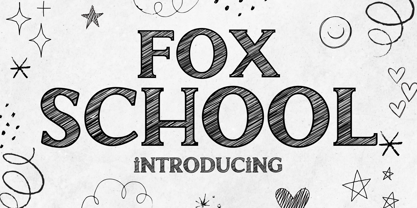 Fox School Font Poster 1