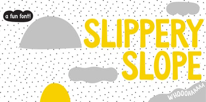 Slippery Slope Font Poster 1