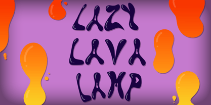 Lazy Lava Lamp Font Poster 1