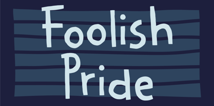 Foolish Pride Font Poster 7