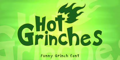 Hot Grinches Font Poster 1