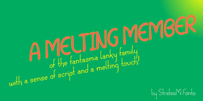 Fantasma Lanky Melting Font Poster 2