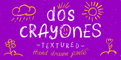 Dos Crayones Font Poster 1