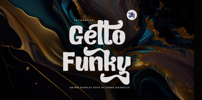 FH Getto Funky Font Poster 1