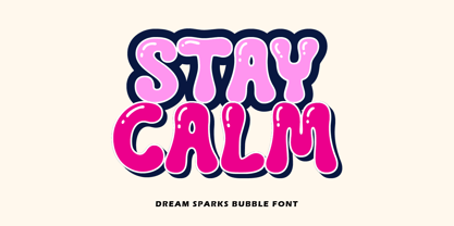 Dream Sparks Bubble Font Poster 6