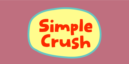 Simple Crush Font Poster 1