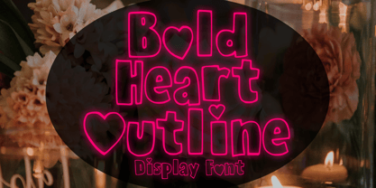 Bold Heart Outline Font Poster 1