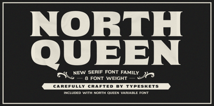 North Queen Font Poster 1