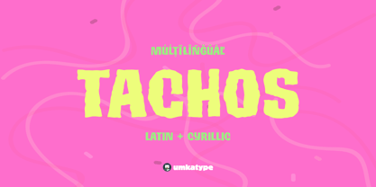 Tachos Font Poster 1