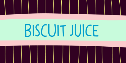 Biscuit Juice Font Poster 1