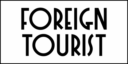Foreign Tourist JNL Font Poster 2