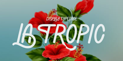 CAS La Tropic Font Poster 1