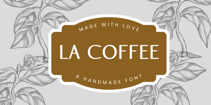La Coffee Font Poster 6