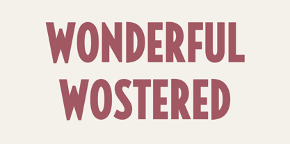 Wonderful Wostered Fuente Póster 1