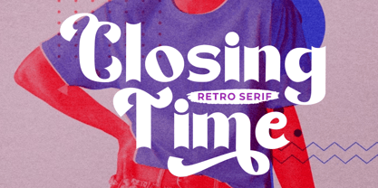 Closing Time Font Poster 1