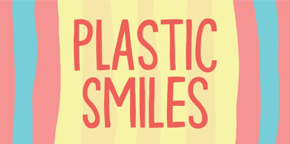 Plastic Smiles Font Poster 1