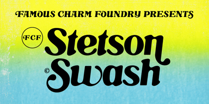 FCF Stetson Swash Font Poster 1