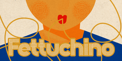 Fettuchino Font Poster 1