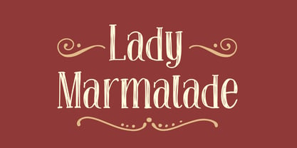 Lady Marmalade Font Poster 1