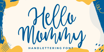 Hello Mommy Font Poster 1