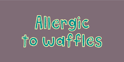 Allergic to Waffles Font Poster 1