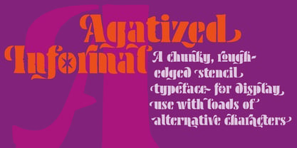 Agatized Informal Font Poster 1