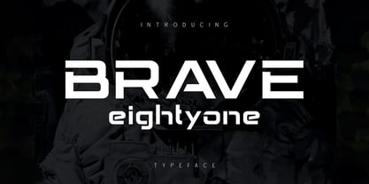 Brave Eighty One Font Poster 1
