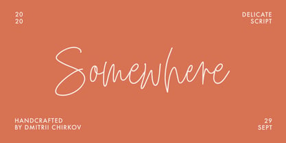 Somewhere Font Poster 1