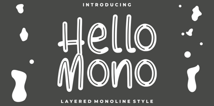 Hello Mono One Font Poster 1