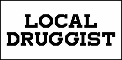 Local Druggist JNL Font Poster 2