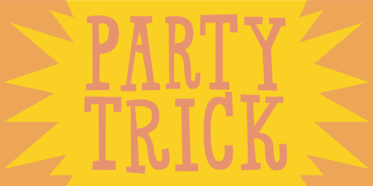 Party Trick Police Poster 1