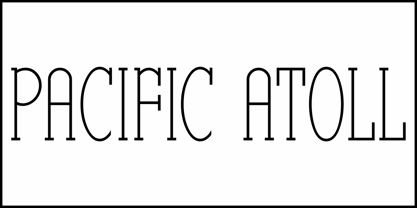 Pacific Atoll JNL Font Poster 2
