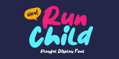 Run Child Font Poster 1
