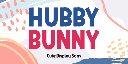 Hubby Bunny Font Poster 1