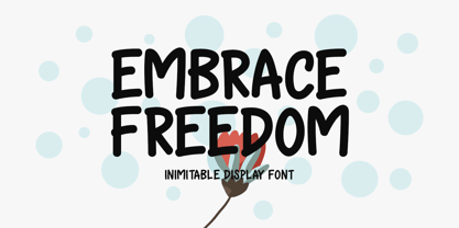 Embrace Freedom Font Poster 1