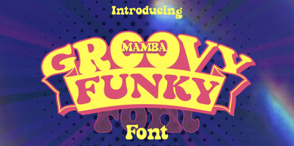 Mamba Groovy Funky Font Poster 1