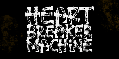 Heartbreaker Machine Font Poster 1