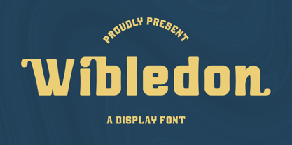 Wibledon Font Poster 1