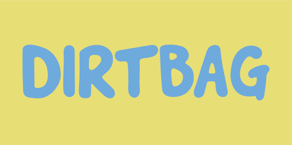 Dirtbag Font Poster 1