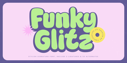 Funky Glitz Font Poster 1