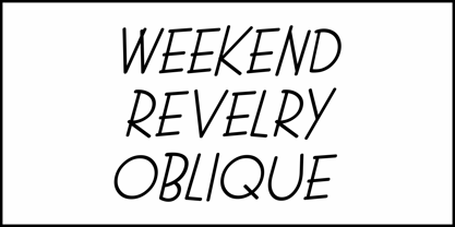 Weekend Revelry JNL Font Poster 4