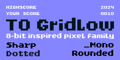 TO Gridlow Font Poster 1