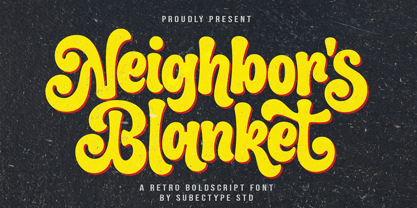 Neighbors Blanket Font Poster 1