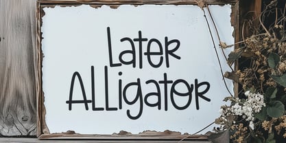 Later Alligator Regular Font Poster 1