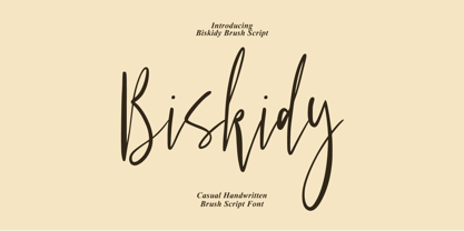 Biskidy Script Font Poster 1