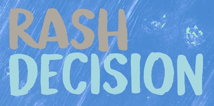 Rash Decision Font Poster 1