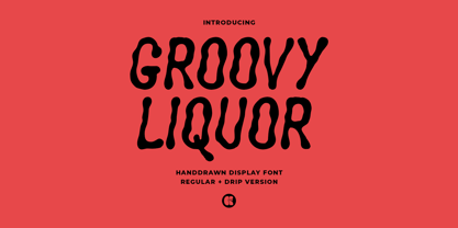 Groovy Liquor Font Poster 1
