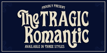 The Tragic Romantic Font Poster 1