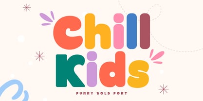 Chill Kids SS Font Poster 1
